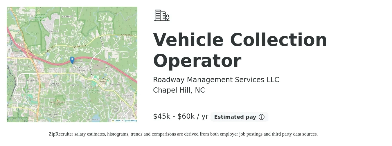Roadway Management Services LLC job posting for a Vehicle Collection Operator in Chapel Hill, NC with a salary of $45,000 to $60,000 Yearly with a map of Chapel Hill location.