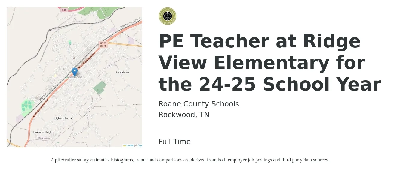 Roane County Schools job posting for a PE Teacher at Ridge View Elementary for the 24-25 School Year in Rockwood, TN with a salary of $41,000 to $53,200 Yearly with a map of Rockwood location.