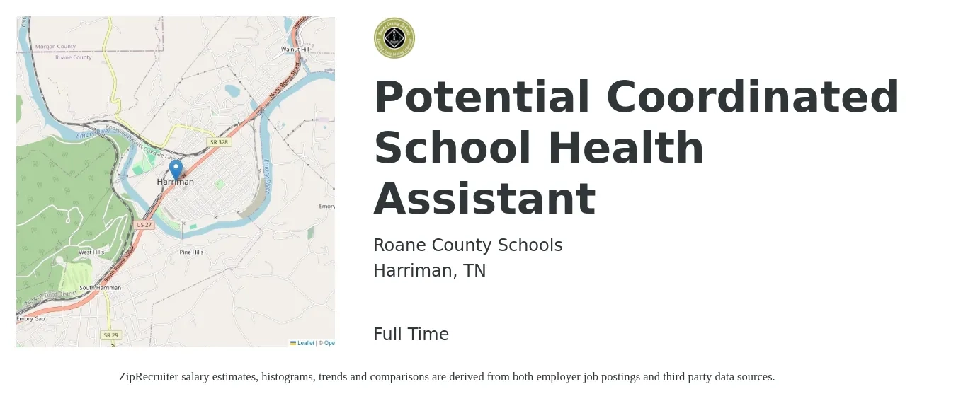 Roane County Schools job posting for a Potential Coordinated School Health Assistant in Harriman, TN with a salary of $15 to $21 Hourly with a map of Harriman location.