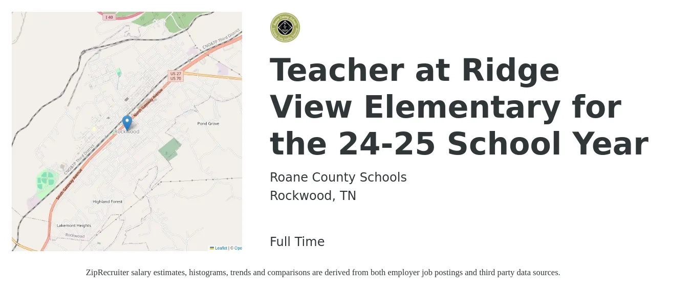 Roane County Schools job posting for a Teacher at Ridge View Elementary for the 24-25 School Year in Rockwood, TN with a salary of $38,800 to $52,400 Yearly with a map of Rockwood location.