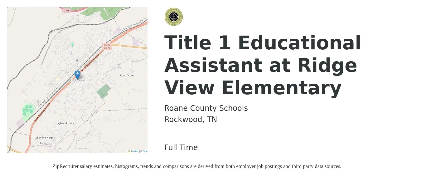 Roane County Schools job posting for a Title 1 Educational Assistant at Ridge View Elementary in Rockwood, TN with a salary of $14 to $18 Hourly with a map of Rockwood location.