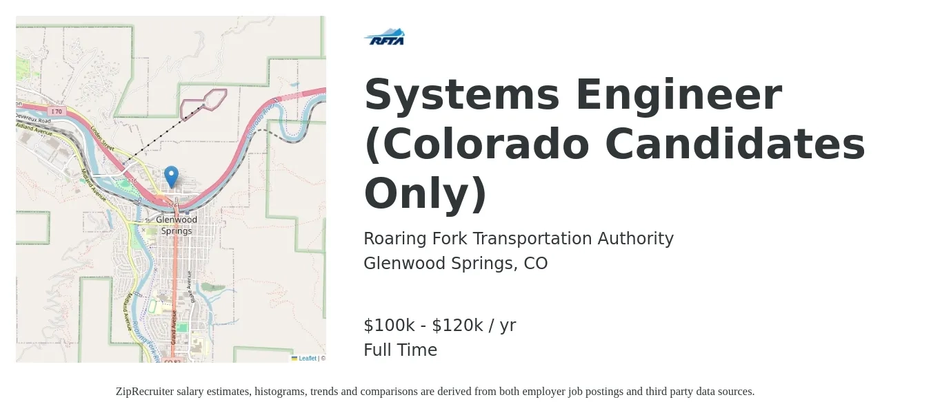 Roaring Fork Transportation Authority job posting for a Systems Engineer (Colorado Candidates Only) in Glenwood Springs, CO with a salary of $100,000 to $120,000 Yearly with a map of Glenwood Springs location.