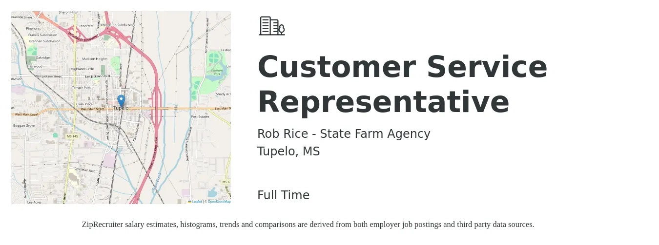 Rob Rice - State Farm Agency job posting for a Customer Service Representative in Tupelo, MS with a salary of $15 to $21 Hourly with a map of Tupelo location.