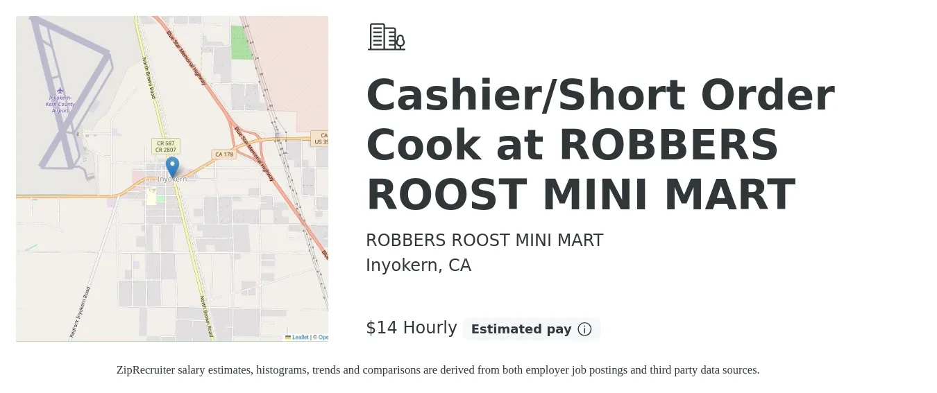 ROBBERS ROOST MINI MART job posting for a Cashier/Short Order Cook at ROBBERS ROOST MINI MART in Inyokern, CA with a salary of $16 Hourly with a map of Inyokern location.