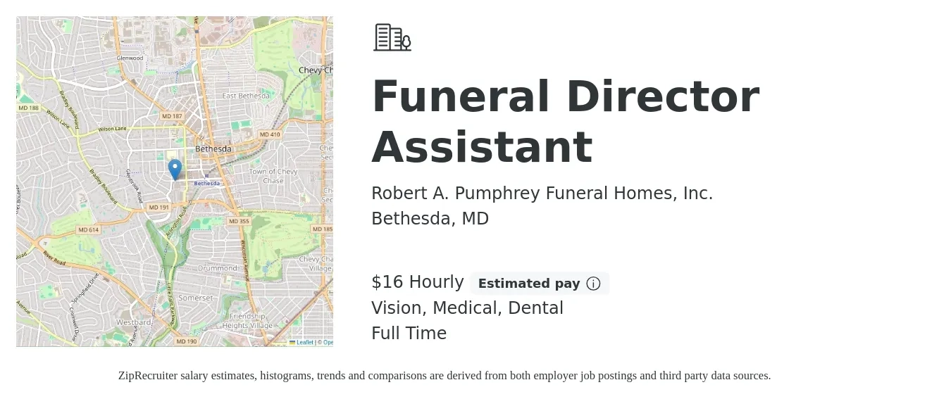 Robert A. Pumphrey Funeral Homes, Inc. job posting for a Funeral Director Assistant in Bethesda, MD with a salary of $17 Hourly and benefits including medical, retirement, vision, dental, and life_insurance with a map of Bethesda location.