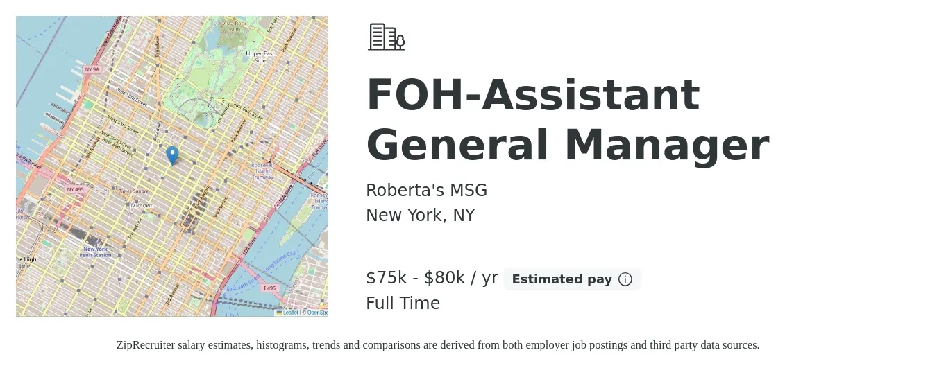 Roberta's MSG job posting for a FOH-Assistant General Manager in New York, NY with a salary of $75,000 to $80,000 Yearly with a map of New York location.
