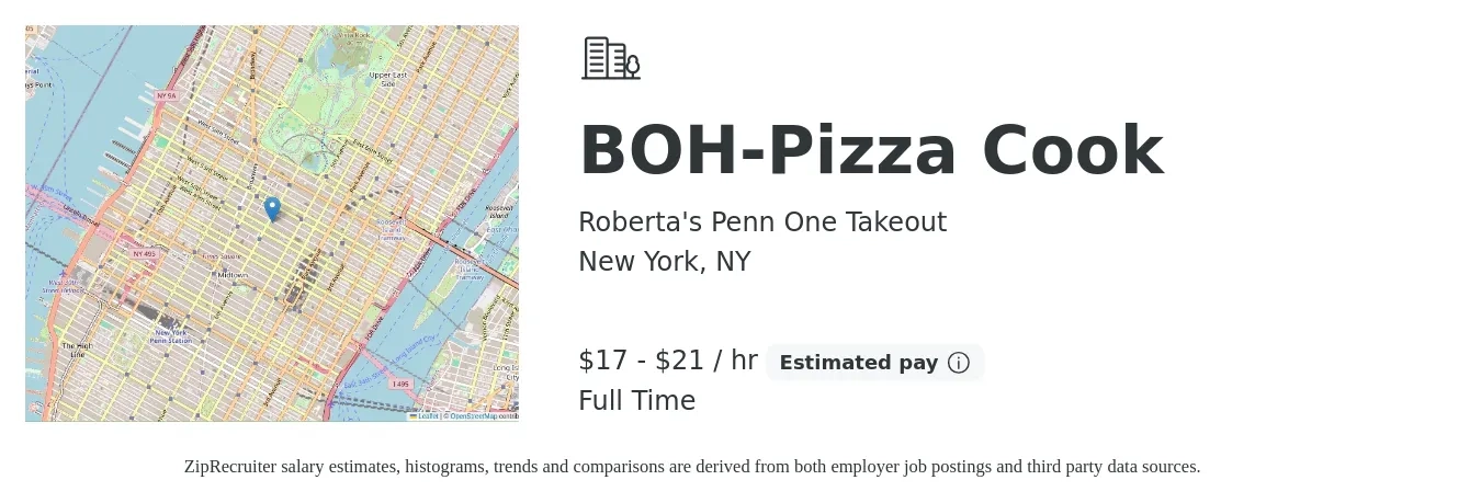 Roberta's Penn One Takeout job posting for a BOH-Pizza Cook in New York, NY with a salary of $18 to $22 Hourly with a map of New York location.