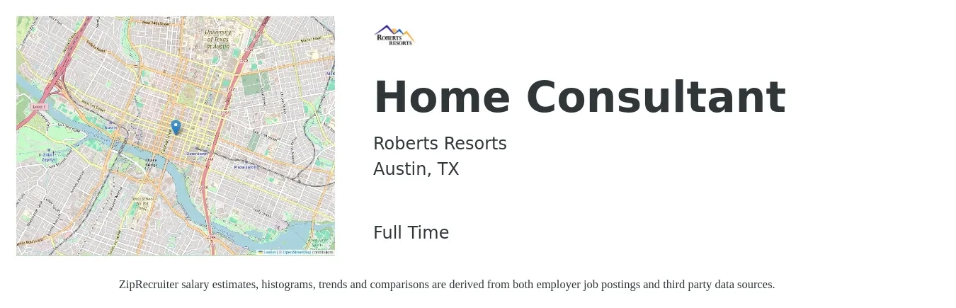 Roberts Resorts job posting for a Home Consultant in Austin, TX with a salary of $24 to $63 Hourly with a map of Austin location.
