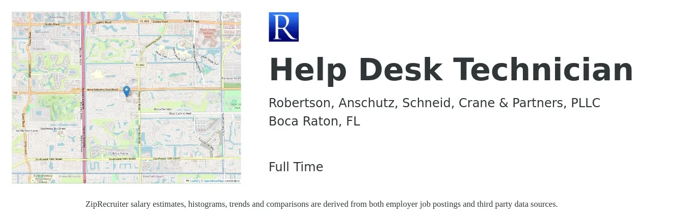 Robertson, Anschutz, Schneid, Crane & Partners, PLLC job posting for a Help Desk Technician in Boca Raton, FL with a salary of $18 to $25 Hourly with a map of Boca Raton location.