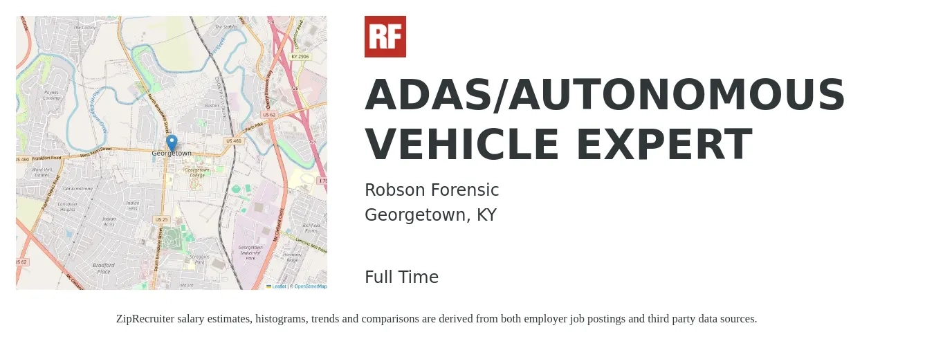 Robson Forensic job posting for a ADAS/AUTONOMOUS VEHICLE EXPERT in Georgetown, KY with a salary of $73,100 to $80,800 Yearly with a map of Georgetown location.