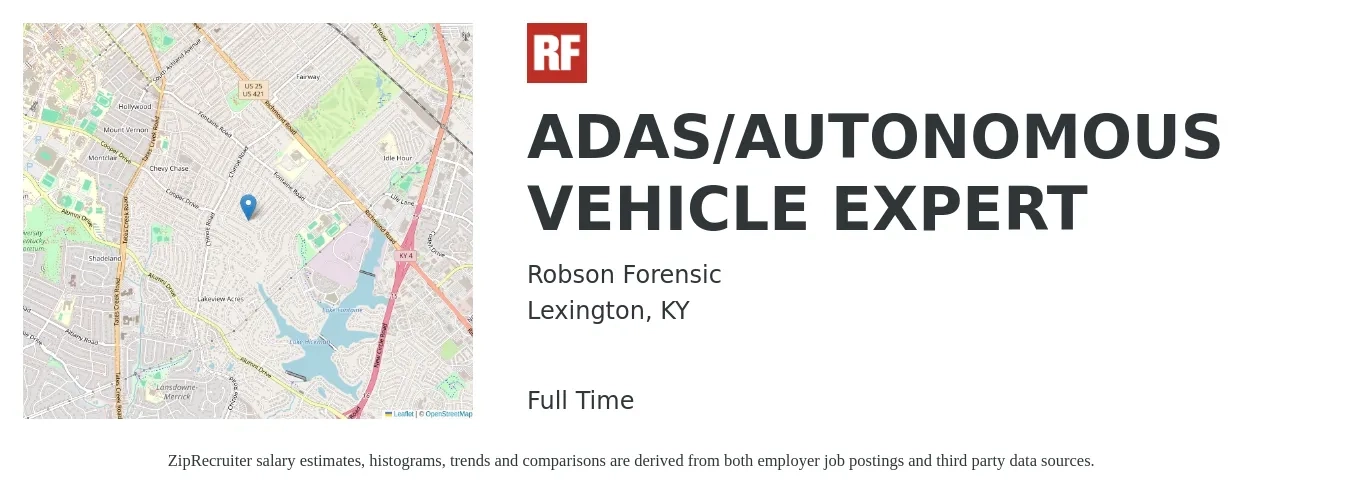 Robson Forensic job posting for a ADAS/AUTONOMOUS VEHICLE EXPERT in Lexington, KY with a salary of $71,200 to $78,700 Yearly with a map of Lexington location.