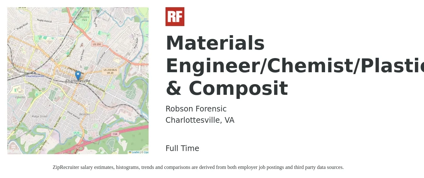 Robson Forensic job posting for a Materials Engineer/Chemist/Plastic & Composit in Charlottesville, VA with a salary of $74,900 to $109,100 Yearly with a map of Charlottesville location.
