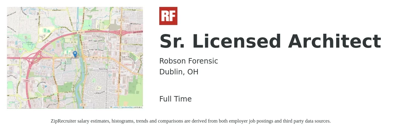 Robson Forensic job posting for a Sr. Licensed Architect in Dublin, OH with a salary of $96,100 to $136,600 Yearly with a map of Dublin location.