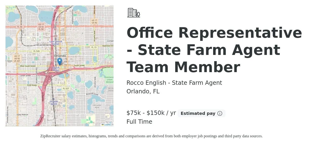 Rocco English - State Farm Agent job posting for a Office Representative - State Farm Agent Team Member in Orlando, FL with a salary of $75,000 to $150,000 Yearly with a map of Orlando location.