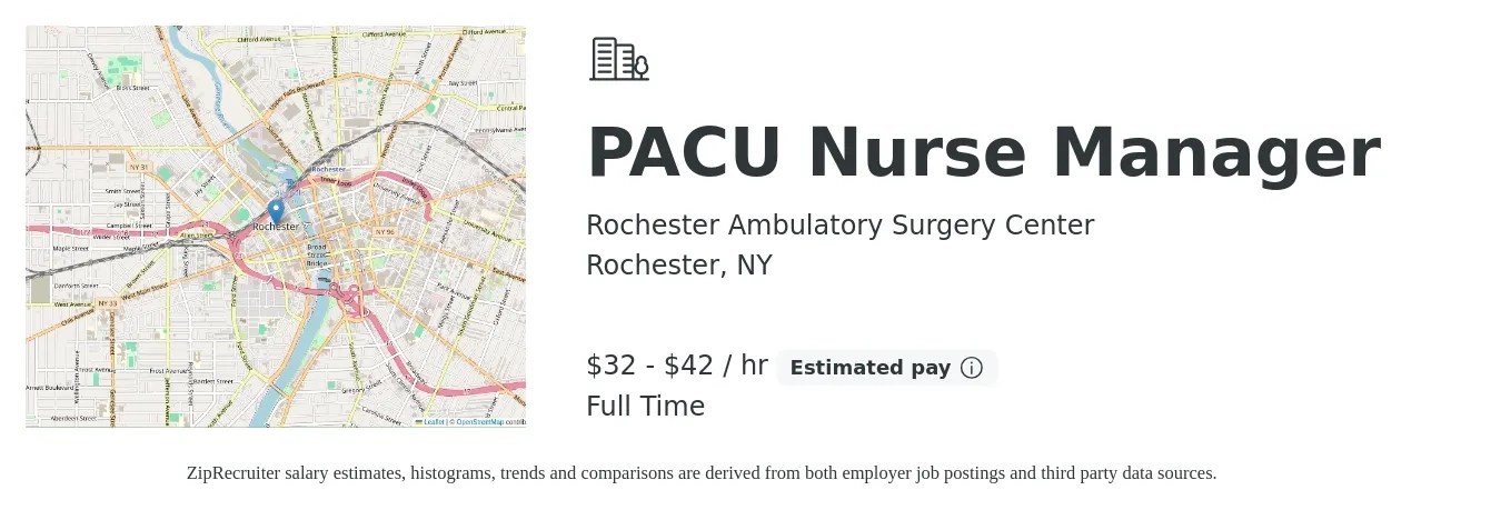 Rochester Ambulatory Surgery Center job posting for a PACU Nurse Manager in Rochester, NY with a salary of $34 to $44 Hourly with a map of Rochester location.