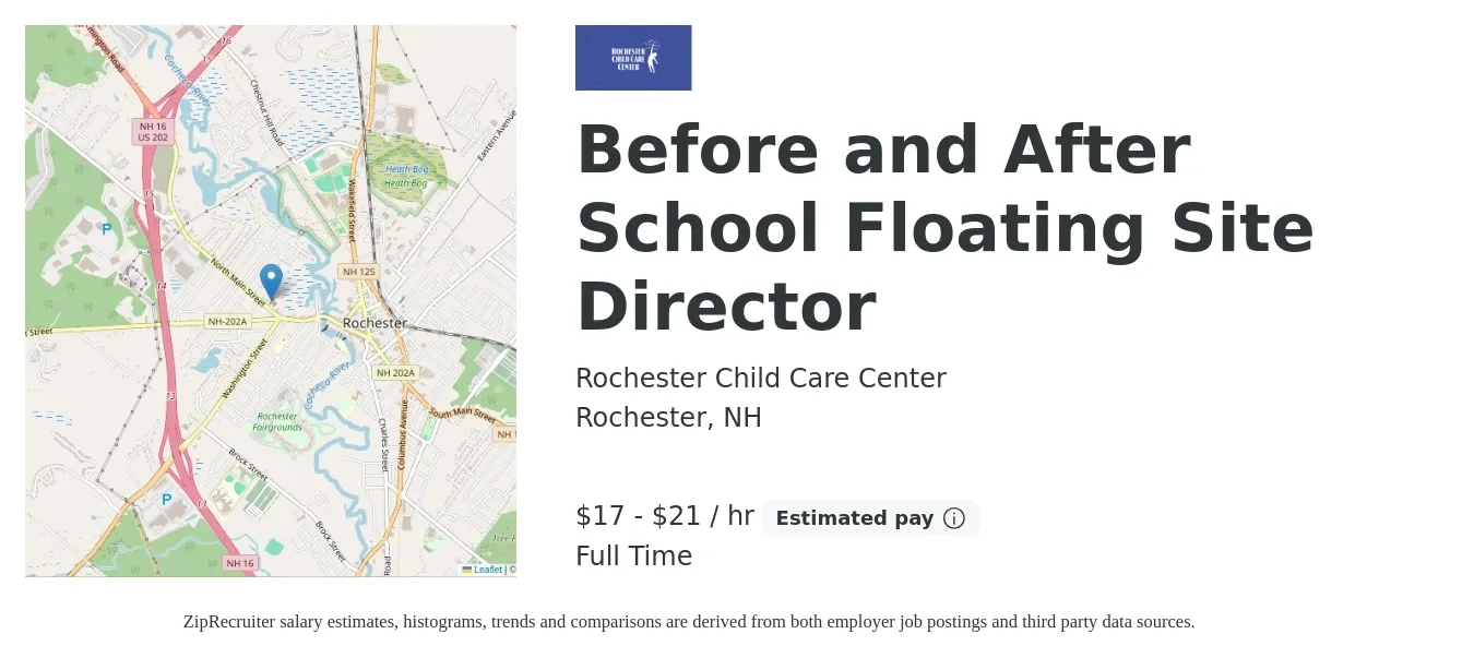 Rochester Child Care Center job posting for a Before and After School Floating Site Director in Rochester, NH with a salary of $18 to $22 Hourly with a map of Rochester location.