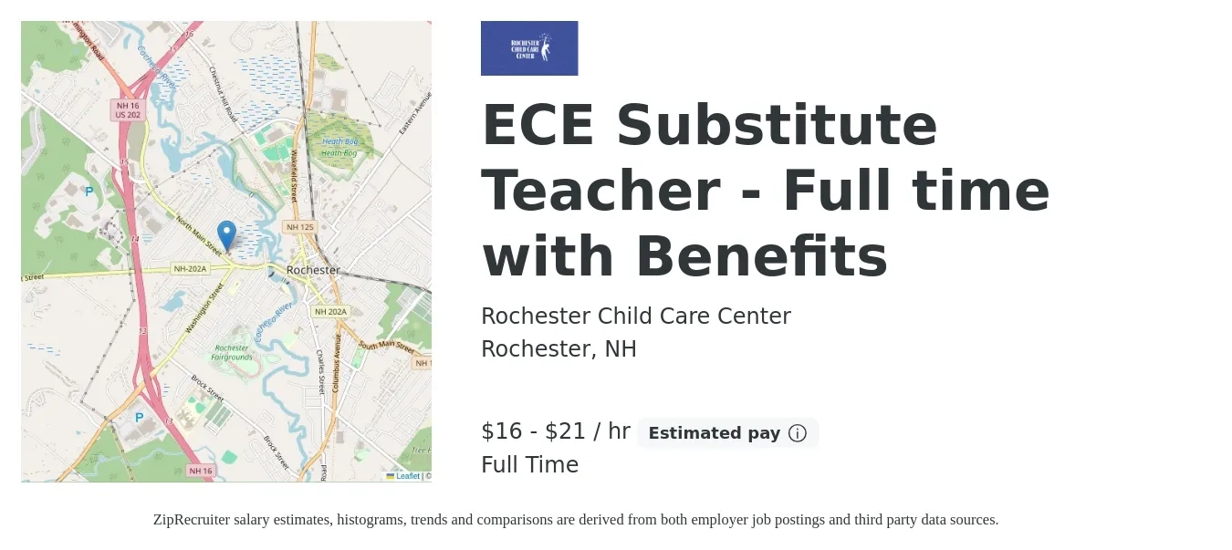 Rochester Child Care Center job posting for a ECE Substitute Teacher - Full time with Benefits in Rochester, NH with a salary of $16 to $20 Hourly with a map of Rochester location.
