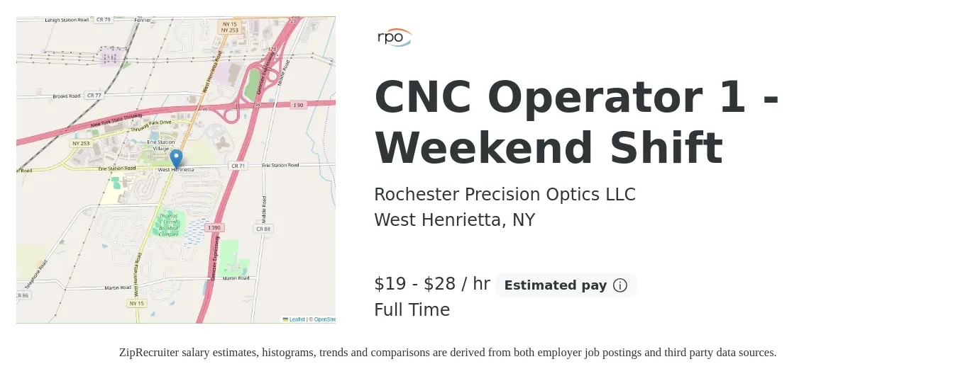 Rochester Precision Optics LLC job posting for a CNC Operator 1 - Weekend Shift in West Henrietta, NY with a salary of $20 to $25 Hourly with a map of West Henrietta location.
