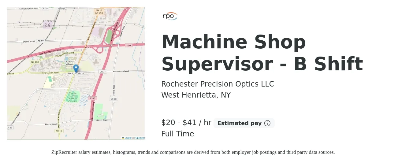 Rochester Precision Optics LLC job posting for a Machine Shop Supervisor - B Shift in West Henrietta, NY with a salary of $21 to $44 Hourly with a map of West Henrietta location.