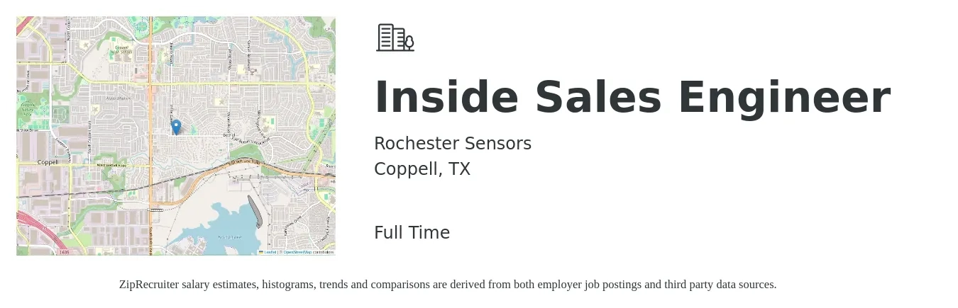Rochester Sensors job posting for a Inside Sales Engineer in Coppell, TX with a salary of $55,800 to $70,200 Yearly with a map of Coppell location.