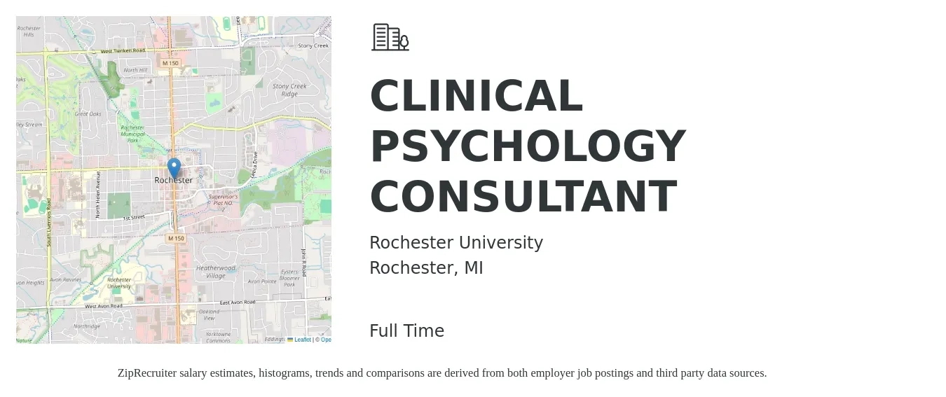 Rochester University job posting for a CLINICAL PSYCHOLOGY CONSULTANT in Rochester, MI with a salary of $60,700 to $104,900 Yearly with a map of Rochester location.