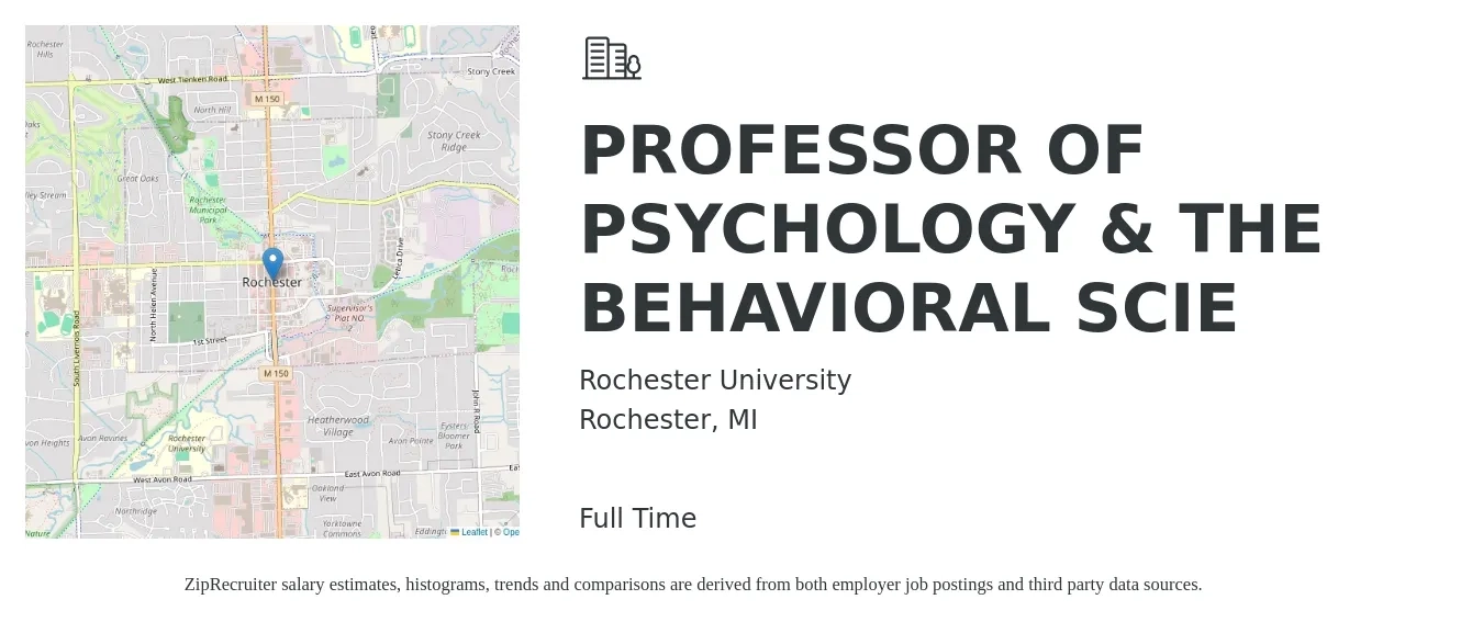 Rochester University job posting for a PROFESSOR OF PSYCHOLOGY & THE BEHAVIORAL SCIE in Rochester, MI with a salary of $55,200 to $69,000 Yearly with a map of Rochester location.