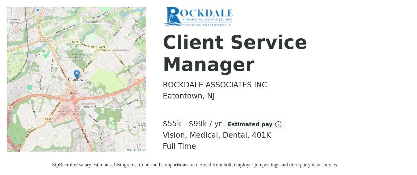 ROCKDALE ASSOCIATES INC job posting for a Client Service Manager in Eatontown, NJ with a salary of $55,000 to $99,000 Yearly and benefits including 401k, dental, medical, and vision with a map of Eatontown location.