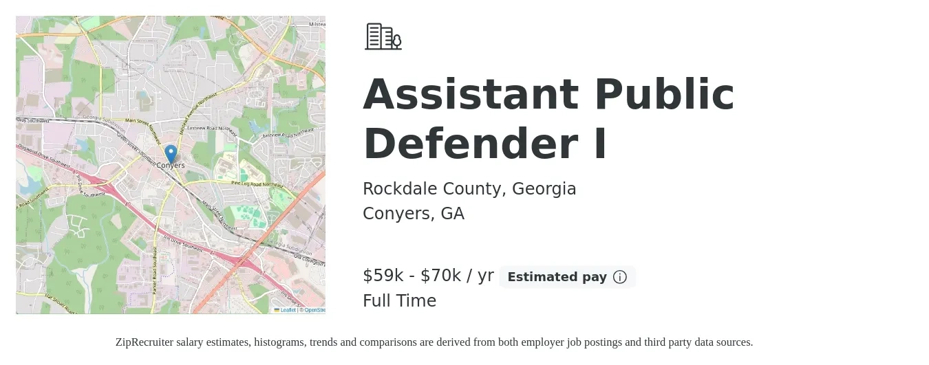 Rockdale County, Georgia job posting for a Assistant Public Defender I in Conyers, GA with a salary of $59,649 to $70,000 Yearly with a map of Conyers location.
