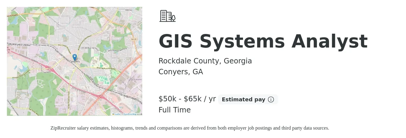 Rockdale County, Georgia job posting for a GIS Systems Analyst in Conyers, GA with a salary of $50,749 to $65,974 Yearly with a map of Conyers location.
