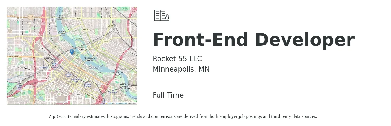 Rocket 55 LLC job posting for a Front-End Developer in Minneapolis, MN with a salary of $108,800 to $126,600 Yearly with a map of Minneapolis location.