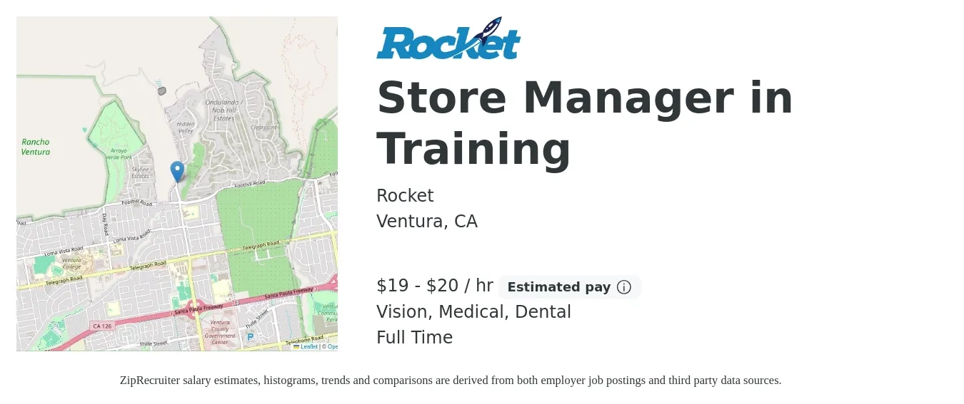 Rocket job posting for a Store Manager in Training in Ventura, CA with a salary of $20 to $22 Hourly and benefits including life_insurance, medical, retirement, vision, and dental with a map of Ventura location.