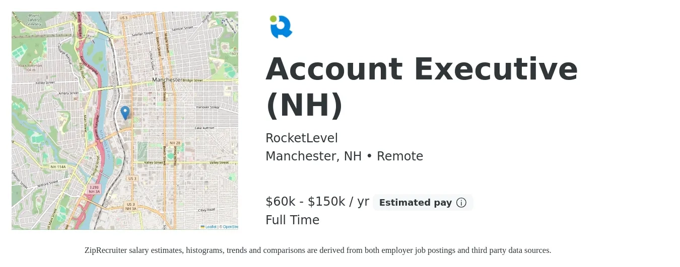 RocketLevel job posting for a Account Executive (NH) in Manchester, NH with a salary of $60,000 to $150,000 Yearly with a map of Manchester location.