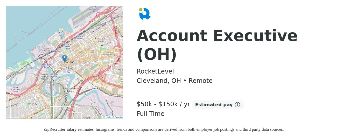RocketLevel job posting for a Account Executive (OH) in Cleveland, OH with a salary of $50,000 to $150,000 Yearly with a map of Cleveland location.