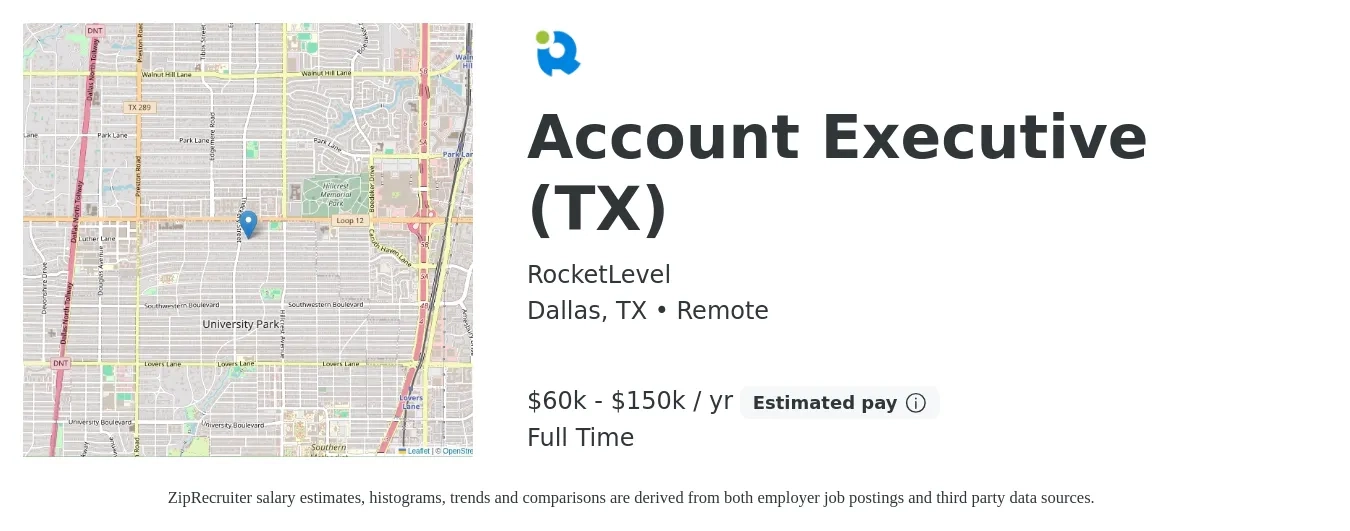 RocketLevel job posting for a Account Executive (TX) in Dallas, TX with a salary of $60,000 to $150,000 Yearly with a map of Dallas location.