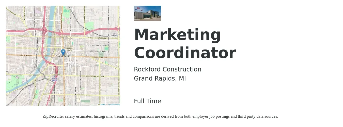 Rockford Construction job posting for a Marketing Coordinator in Grand Rapids, MI with a salary of $40,800 to $56,200 Yearly with a map of Grand Rapids location.