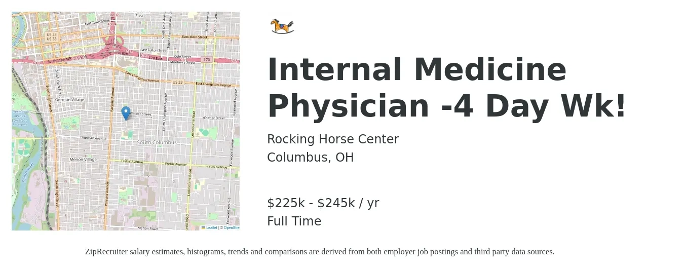 Rocking Horse Center job posting for a Internal Medicine Physician -4 Day Wk! in Columbus, OH with a salary of $225,000 to $245,000 Yearly with a map of Columbus location.