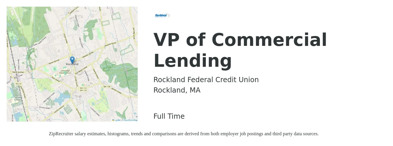 Rockland Federal Credit Union job posting for a VP of Commercial Lending in Rockland, MA with a salary of $96,000 to $163,700 Yearly with a map of Rockland location.