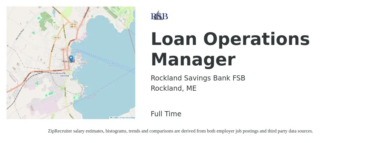 Rockland Savings Bank FSB job posting for a Loan Operations Manager in Rockland, ME with a salary of $63,200 to $111,000 Yearly with a map of Rockland location.