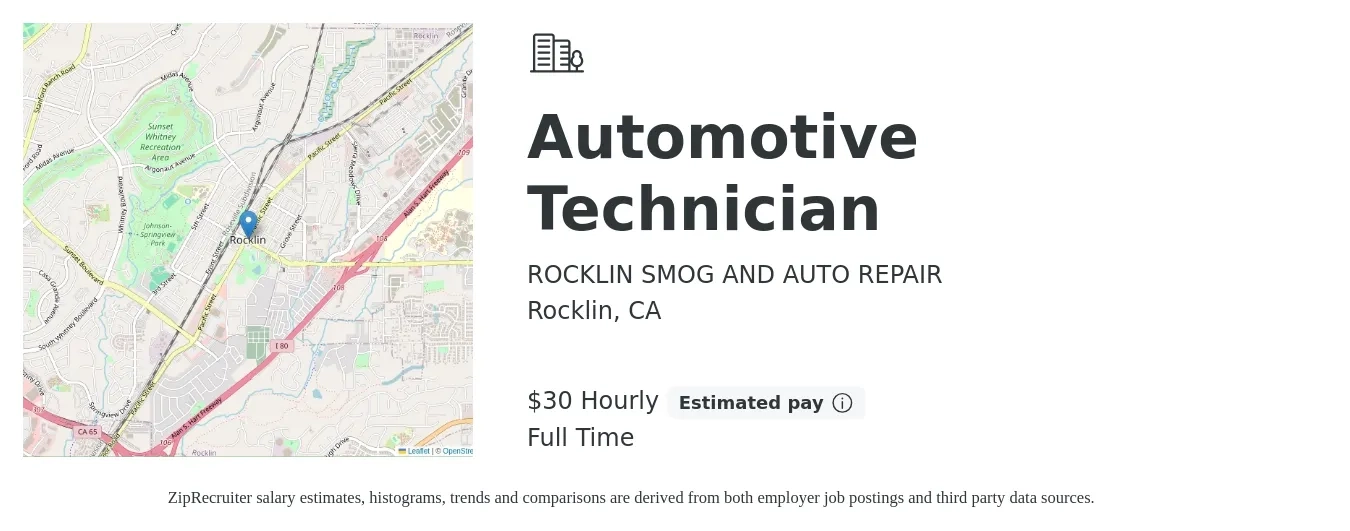 ROCKLIN SMOG AND AUTO REPAIR job posting for a Automotive Technician in Rocklin, CA with a salary of $32 Hourly with a map of Rocklin location.