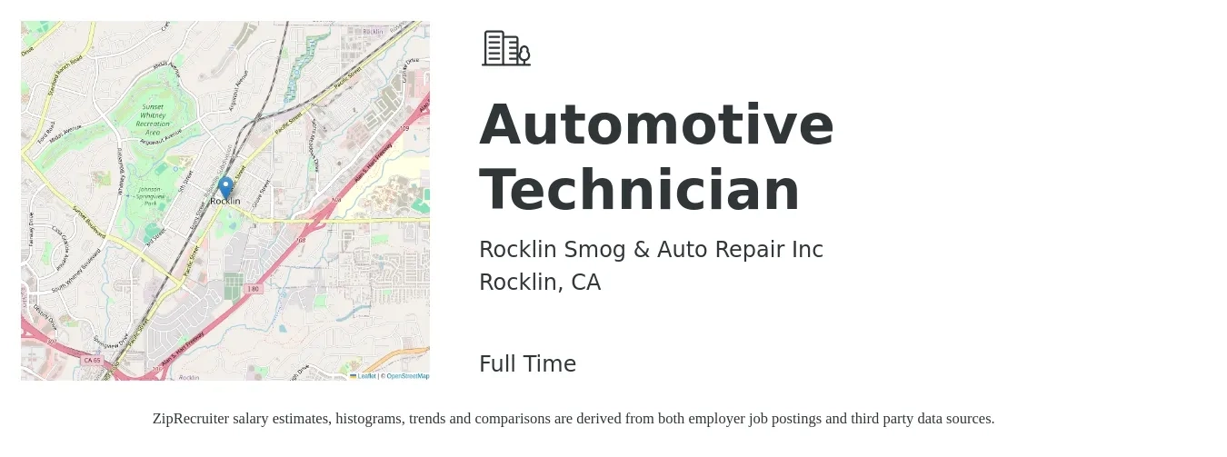 Rocklin Smog & Auto Repair Inc job posting for a Automotive Technician in Rocklin, CA with a salary of $25 to $35 Daily (plus commission) with a map of Rocklin location.