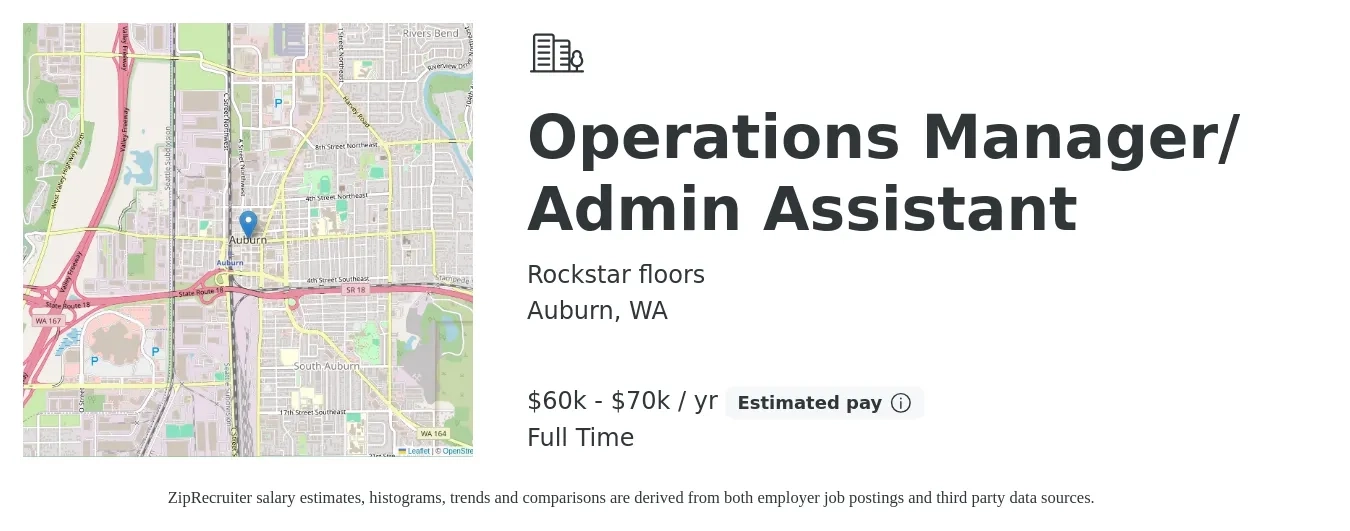 Rockstar floors job posting for a Operations Manager/ Admin Assistant in Auburn, WA with a salary of $60,000 to $70,000 Yearly and benefits including pto, and retirement with a map of Auburn location.