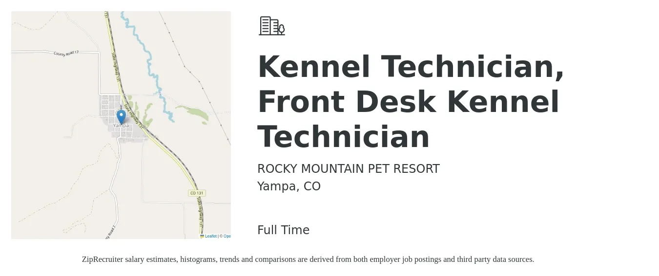 ROCKY MOUNTAIN PET RESORT job posting for a Kennel Technician, Front Desk Kennel Technician in Yampa, CO with a salary of $11 to $14 Hourly with a map of Yampa location.