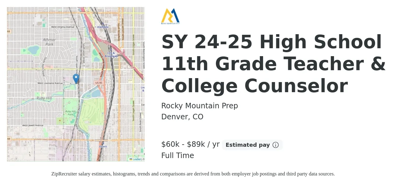 Rocky Mountain Prep job posting for a SY 24-25 High School 11th Grade Teacher & College Counselor in Denver, CO with a salary of $58,000 to $85,000 Yearly with a map of Denver location.