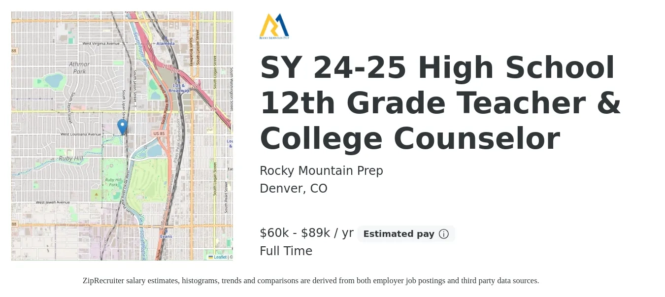 Rocky Mountain Prep job posting for a SY 24-25 High School 12th Grade Teacher & College Counselor in Denver, CO with a salary of $60,000 to $89,000 Yearly with a map of Denver location.