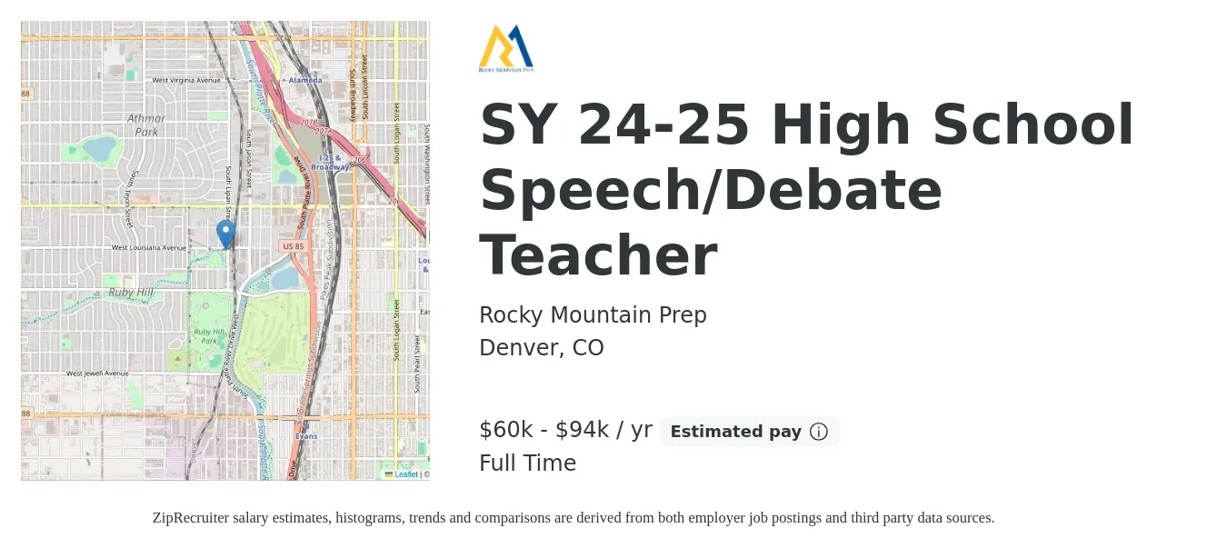Rocky Mountain Prep job posting for a SY 24-25 High School Speech/Debate Teacher in Denver, CO with a salary of $60,000 to $94,800 Yearly with a map of Denver location.