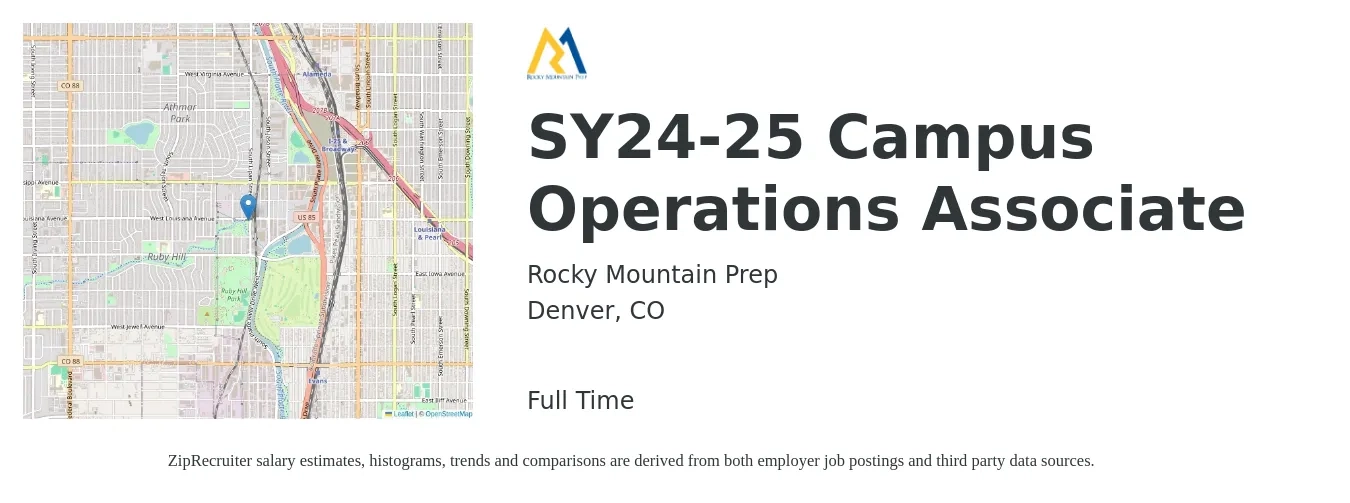 Rocky Mountain Prep job posting for a SY24-25 Campus Operations Associate in Denver, CO with a salary of $19 to $32 Hourly with a map of Denver location.