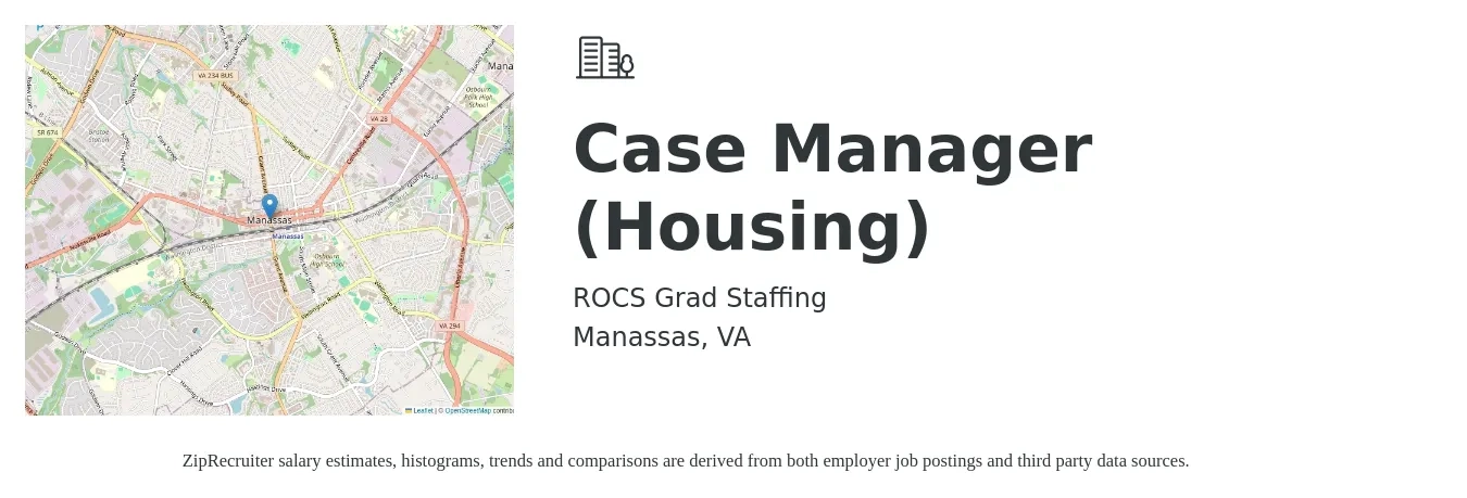 ROCS Grad Staffing job posting for a Case Manager (Housing) in Manassas, VA with a salary of $21 to $25 Hourly with a map of Manassas location.