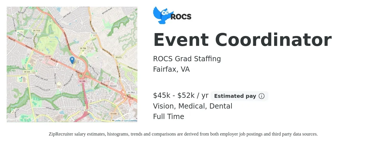 ROCS Grad Staffing job posting for a Event Coordinator in Fairfax, VA with a salary of $50,000 Yearly with a map of Fairfax location.