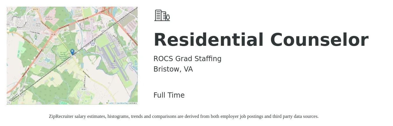 ROCS Grad Staffing job posting for a Residential Counselor in Bristow, VA with a salary of $16 to $21 Hourly with a map of Bristow location.