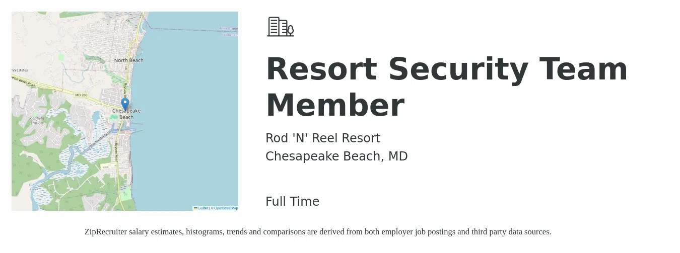 Rod 'N' Reel Resort job posting for a Resort Security Team Member in Chesapeake Beach, MD with a salary of $15 to $18 Hourly with a map of Chesapeake Beach location.